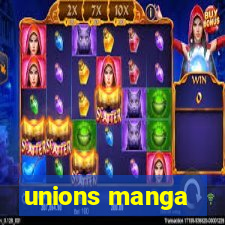 unions manga